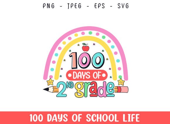 100 Days of 2nd Grade School Life Design Graphics for Crafts