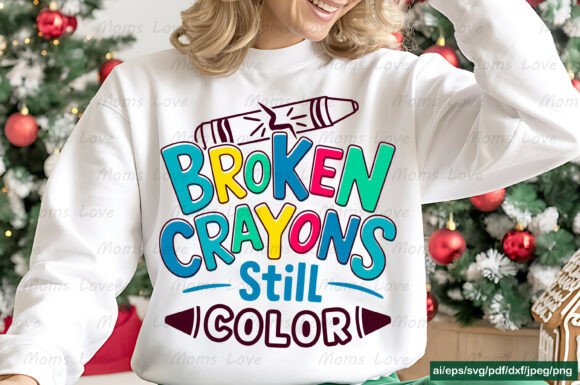 Broken Crayons Still Color: Crafts & Graphics