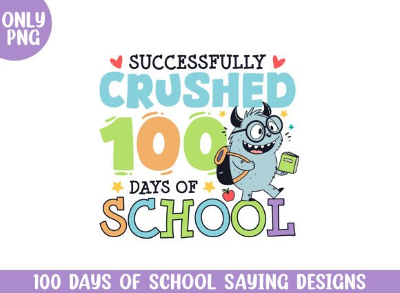 Crushed 100 Days Graphics for Crafts
