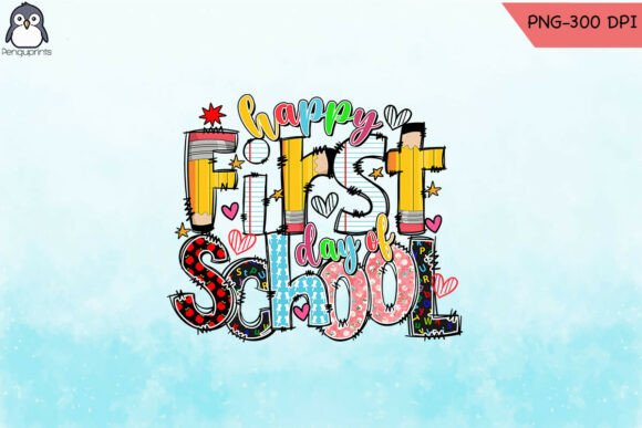 Doodle Happy First Day of School PNG for Crafts & Graphics
