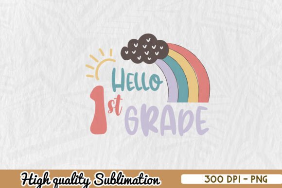 Hello 1st Grade PNG: Graphics for Crafts