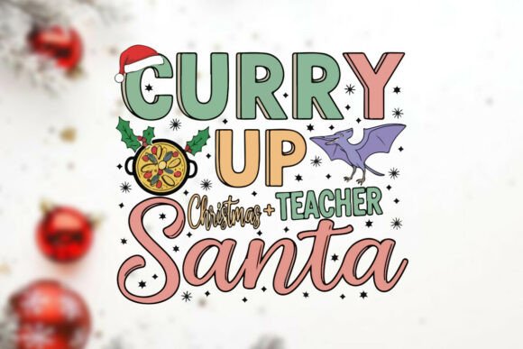 Review: Curry Up and a Teacher with Santa Hat