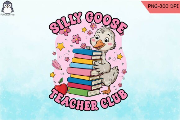 Silly Goose Teacher Club Graphics for Crafts