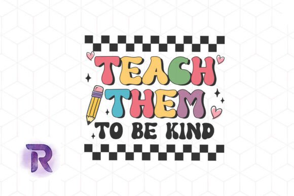 Teach Kindness Graphics for Crafts