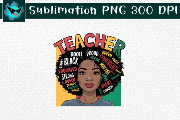 Teacher Afro Juneteenth PNG for Crafts & Graphics